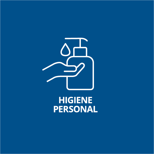 HIGIENE PERSONAL / EQUIPOS DE PROTECCION